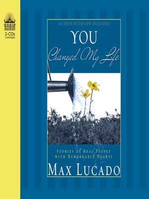 cover image of You Changed My Life